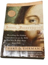 Jesus, Interrupted : Revealing the Hidden Contradictions in the B - £6.87 GBP