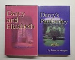 Darcy and Elizabeth Darcy&#39;s Pemberley Frances Morgan Paperback Lot Jane ... - $19.79