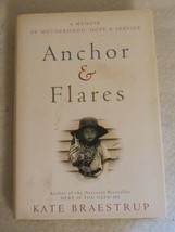 Anchor and Flares: A Memoir of Motherhood, Hope, and Service - Hardcover Jacket - $8.85