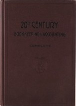 20th Century Bookkeeping and Accounting Complete James Baker 1925 Hardcover - £21.95 GBP