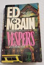 Vespers [Mass Market Paperback] Ed McBain - £15.32 GBP