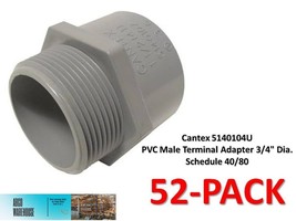 Cantex 5140104U PVC Male Terminal Adapter 3/4&quot; Dia. Schedule 40/80 (52-P... - £22.17 GBP