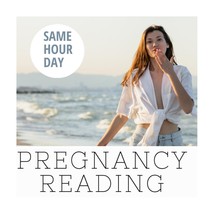 Emergency Fertility Reading - Comprehensive Pregnancy Reading. PDF Transcript  - £14.94 GBP