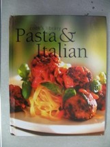 Pasta &amp; Italian (Cook&#39;s Library) [Paperback] PUBLISHER - $12.25