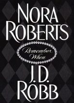 Remember When Nora Roberts and J. D. Robb - £2.30 GBP