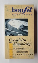 Bonfit Patterner Creativity Simplicity Pants Trousers Video Guide VHS - £11.89 GBP