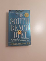 the south Beach Diet By Arthur Agatston 2005 paperback fiction novel - £4.55 GBP