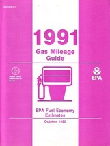 EPA 1991 Gas Mileage Guide vintage US brochure Fuel Economy - $6.00
