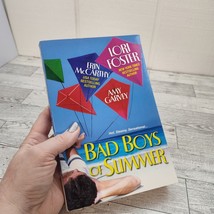 Bad Boys Of Summer By Lori Foster Erin Mc Carthy Amy Garvey - Pb - $4.94