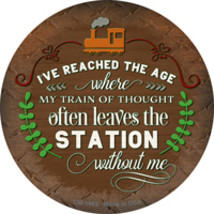 Leaves The Station Without Me Novelty Circle Coaster Set of 4 - $19.95