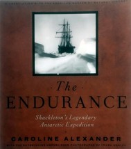 The Endurance: Shackleton&#39;s Legendary Antarctic Expedition by Caroline Alexander - £2.72 GBP