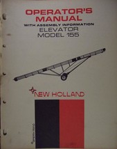 New Holland 155 Elevator Operator&#39;s Manual - $5.00