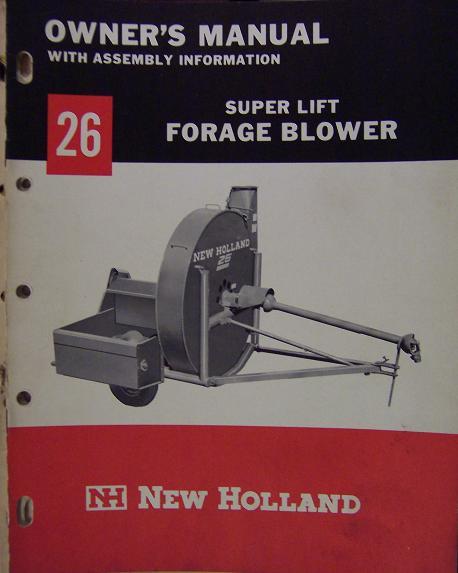 New Holland 26 Super Lift Forage Blower Operator's Manual - 1966 - £7.99 GBP