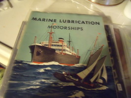 Gargoyle Marine Oils Marine Lubrication-Motorships-Socony-Vacuum Oil Company - £23.92 GBP