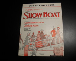Sheet Music Why Do I Love You from Showboat Edna Ferber Jerome Kern 1927 - £7.02 GBP