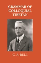 Grammar Of Colloquial Tibetan [Hardcover] - £21.41 GBP