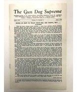 The Gun Dog Supreme Magazine April 1978 Vol 53 No 2 Wirehead Griffon Club - £14.20 GBP