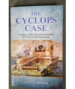 Cyclops Case, Alan Scribner Judge Marcus Flavius Severus Series PB - £6.24 GBP