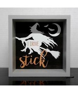 Shadow box Sign &quot;I Drive Stick&quot; 6 Inch Wooden Witch - Halloween Home Decor - £6.56 GBP