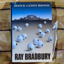Ray Bradbury  Death Is A Lonely Business 1985, Hardcover DJ 1st Trade Edition - £10.24 GBP