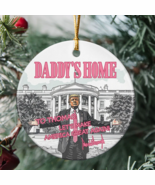 Daddy&#39;s Home President Donald Trump, Personalized Ornaments, Trump Ornament - €9,61 EUR