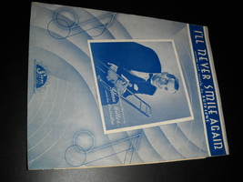 Sheet Music I&#39;ll Never Smile Again Glenn Miller Orchestra Ruth Lowe Sun 1939 - £7.05 GBP
