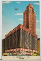 Chicago Morrison Hotel With Airplane Postcard K4 - £3.70 GBP