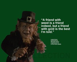 Leprechaun &quot;A Friend With Weed Is A Friend Indeed...&quot; Quote Photo Various Sizes - £3.81 GBP+