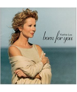 Born for You Kathie Lee CD - $10.85 CAD