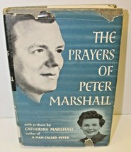 1954 The Prayers Of Peter Marshall With Prefaces By Catherine Marshall H... - $12.87