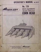New Idea Uni-Tractor 728 Corn Head Operator&#39;s Manual - £7.99 GBP