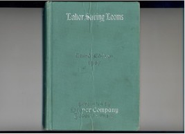 Labor Saving Looms - 1907, Draper Co. Catalog - Weaving - £15.98 GBP
