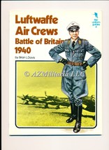 Luftwaffe Air Crews Battle of Britain 1940 (Key uniform guides 4) - £6.09 GBP