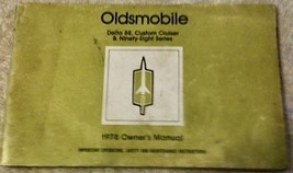 1978 Oldsmobile car owners manual Delta 88 custom Cruiser &amp; 98  glove box book  - £15.71 GBP