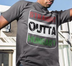 Straight Out of Hungary Adult T-shirt - Show Off Your Home - £15.04 GBP