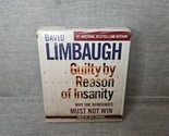 Guilty by Reason of Insanity : Why the Democrats Must Not Win by David L... - $16.14