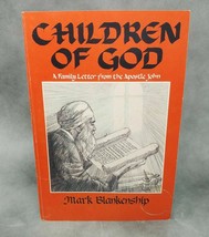 Children of God, Sheet Music Song Book by Mark Blankenship, Apostle John Music - £7.91 GBP