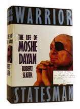 Robert Slater Warrior Statesman Signed The Life Of Moshe Dayan 1st Edition 1st P - £72.59 GBP