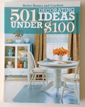 501 Decorating Ideas Under $100 Book Home Design Do it Yourself How To - £7.10 GBP