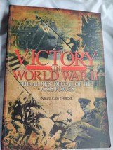 VICTORY IN WORLD WAR 11. THE ALLIES OF THE DEFEAT OF THE AXIS FORCES Nig... - £12.04 GBP