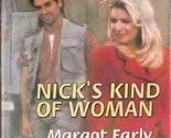 Nick&#39;s Kind of Woman Margot Early - $2.93