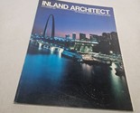 Inland Architect Magazine July/August 1986 - £22.36 GBP