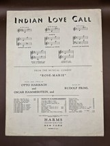 1924 Vintage Sheet Music-INDIAN Love CALL-Comedy &quot;Rose-Marie-Harms NY-VTG - £13.64 GBP