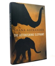 Shana Alexander &amp; S. Alexander The Astonishing Elephant 1st Edition 1st Printin - $49.95