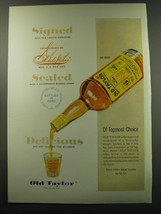 1949 Old Taylor bourbon Ad - Signed Sealed Delicious - $18.49