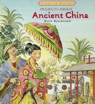 Projects About Ancient China (Hands-on History) Bjorklund, Ruth - $456.82 MXN
