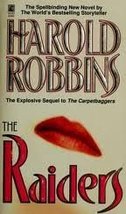 The Raiders: A Novel (The Sequel to the Carpetbaggers) Harold Robbins and James  - £3.88 GBP