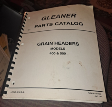 Gleaner parts catalog Grain Headers Models 400 &amp; 500 - $23.83