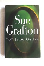 Kinsey Millhone Alphabet Mysteries: O Is for Outlaw Sue Grafton Hardcover - £7.77 GBP