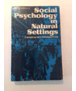 Social psychology in natural settings paperback by Swingle - £12.50 GBP